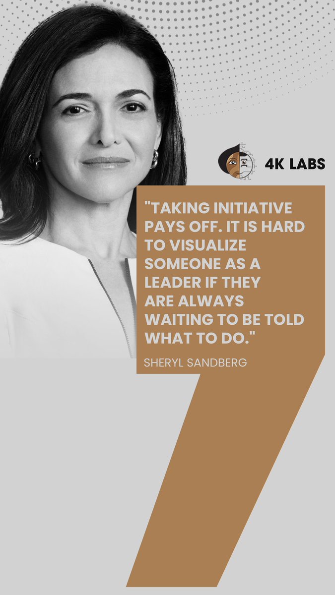 "Taking initiative pays off. It’s hard to see someone as a leader if they always wait for directions." – Sheryl Sandberg 🚀 Step up and lead! #Leadership #Motivation #4KLabs