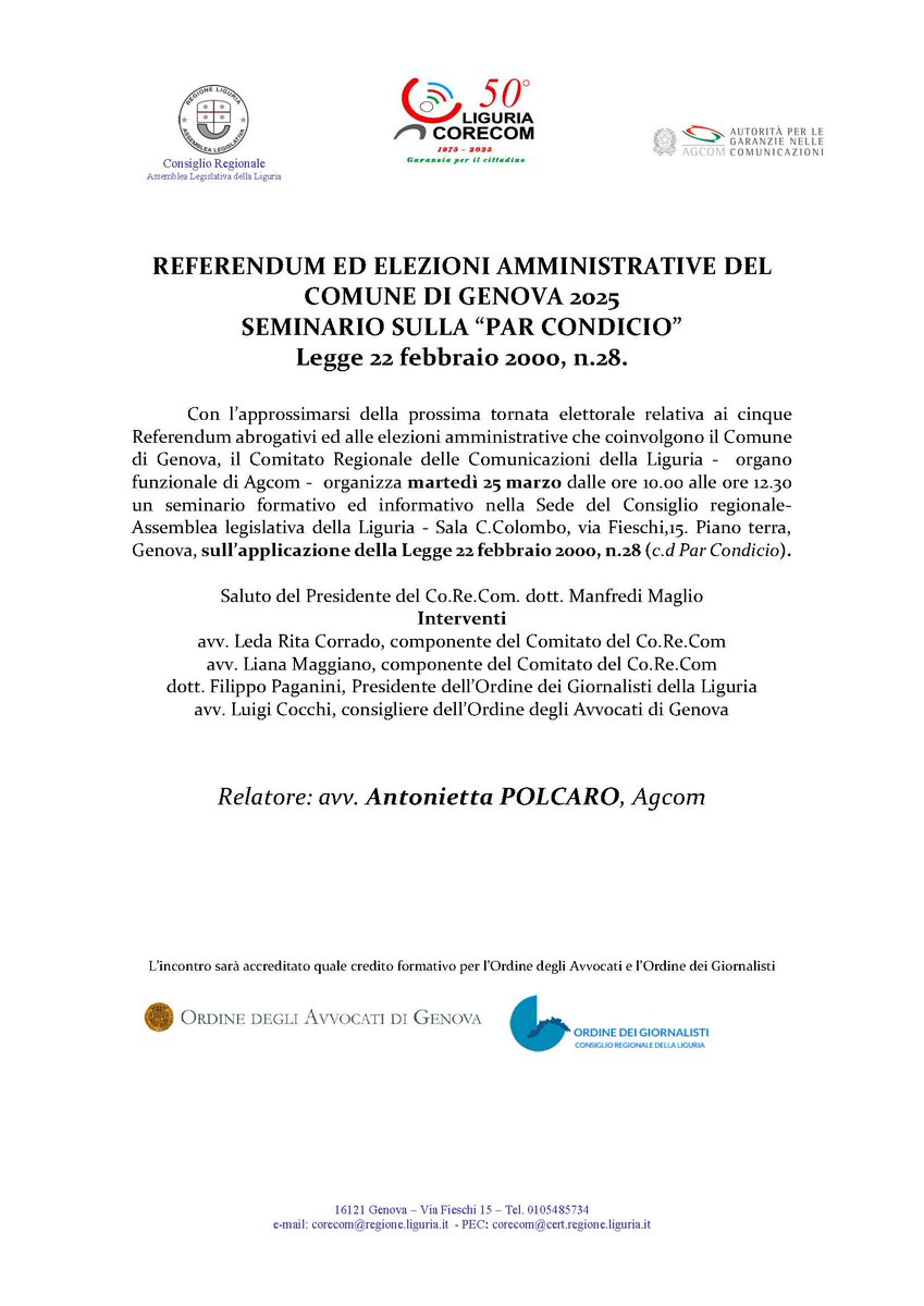 ConsRegLiguria's tweet image. #ConsiglioRegionaleLiguria #Corecom #RegioneLiguria Martedì 25 marzo ore 10-12.30 a Genova in via Fieschi 15 si svolgerà il seminario organizzato dal Corecom Liguria in vista dei 5 Referendum abrogativi e delle Elezioni amministrative del Comune di Genova regione.liguria.it/homepage-consi…