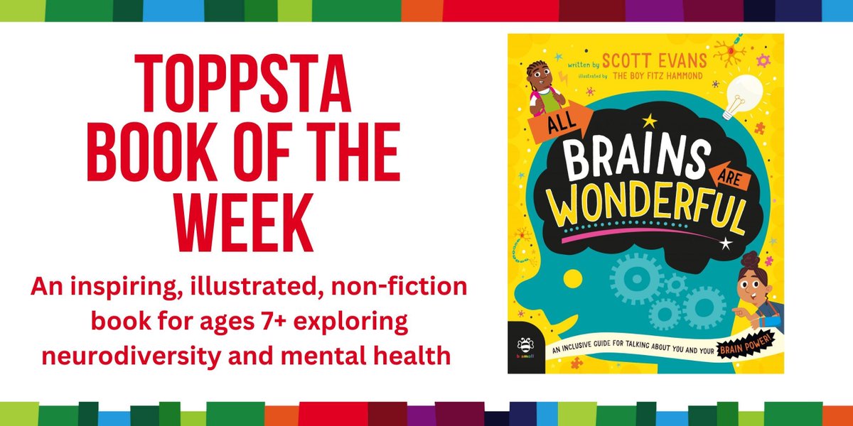 toppsta (@toppsta) on Twitter photo 📚 BOOK GIVEAWAY! 📚
Our Book of the Week is - All Brains Are Wonderful - by <a href="/MrEPrimary/">Scott Evans | The Reader Teacher®</a> <a href="/sciwithrach/">🧠🌟 rachel 🌟🧠</a> @tbfhdotcom <a href="/bsmallpub/">b small publishing</a>
This is a fun, illustrated and accessible guide to neurodiversity and mental health for ages 7+ to help kids understand their amazing minds!
To 📚 BOOK GIVEAWAY! 📚
Our Book of the Week is - All Brains Are Wonderful - by <a href="/MrEPrimary/">Scott Evans | The Reader Teacher®</a> <a href="/sciwithrach/">🧠🌟 rachel 🌟🧠</a> @tbfhdotcom <a href="/bsmallpub/">b small publishing</a>
This is a fun, illustrated and accessible guide to neurodiversity and mental health for ages 7+ to help kids understand their amazing minds!
To