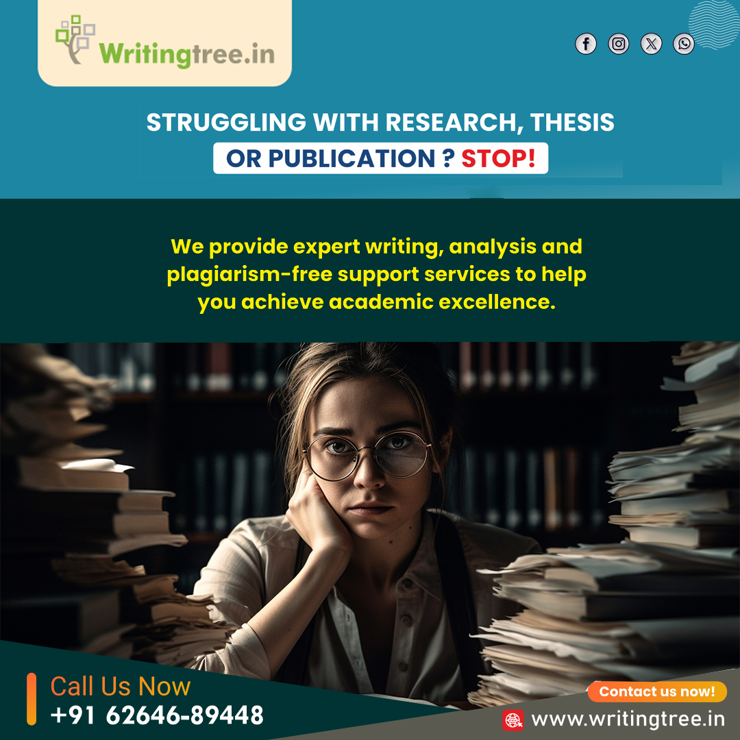 WritingTree1's tweet image. Struggling with research, thesis, or publication? STOP! 

We provide expert writing, analysis, and plagiarism-free support services to help you achieve academic excellence.

writingtree.in/synopsis-writi…

#WritingTree #phdthesiswriting #sresearchpaperwritingservices #phdthesisguidance