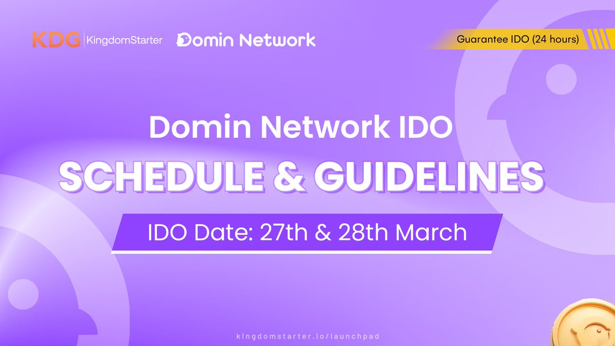 KingdomStarter (@kingdomstarter) on Twitter photo 📢 <a href="/Domin_Network/">Domin Network</a> IDO - Detailed schedule & guidelines ⚡️⚡️
✅Ticker: DOMIN (Kaia Chain)
✅Total supply: 1,000,000,000 DOMIN
✅IDO price: $0.035
✅Total Raise on KingdomStarter: $200,000
✅Vesting period: 100% at TGE
☀️Commit time: 5AM March 27th - 1PM March 28th (UTC) 📢 <a href="/Domin_Network/">Domin Network</a> IDO - Detailed schedule & guidelines ⚡️⚡️
✅Ticker: DOMIN (Kaia Chain)
✅Total supply: 1,000,000,000 DOMIN
✅IDO price: $0.035
✅Total Raise on KingdomStarter: $200,000
✅Vesting period: 100% at TGE
☀️Commit time: 5AM March 27th - 1PM March 28th (UTC)