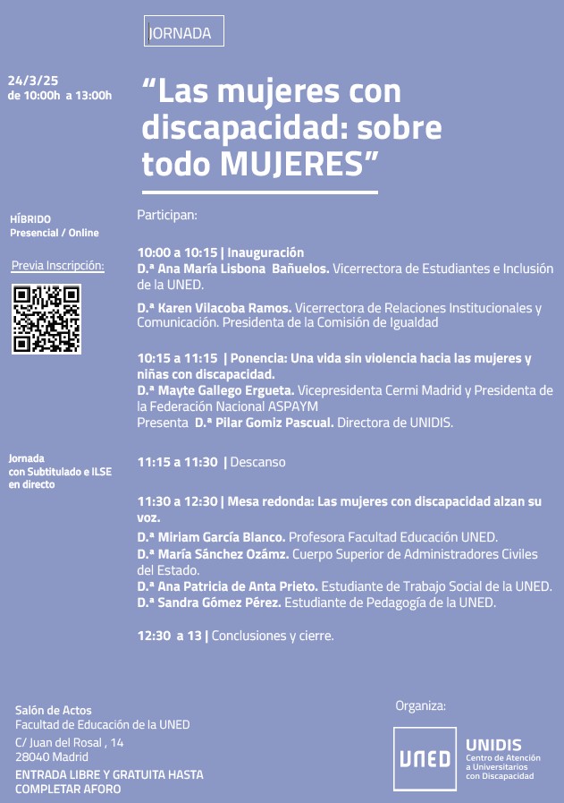 Hoy, en <a href="/unidisuned/">Unidis</a> <a href="/UNED/">UNED</a>  Jornada  “Las mujeres con discapacidad: sobre todo MUJERES”

🗓lunes, 24/3/2025
 ⏰10h a 13h
 Programa e información: uned.es/universidad/in…

En directo: canal.uned.es/live/event/67d…