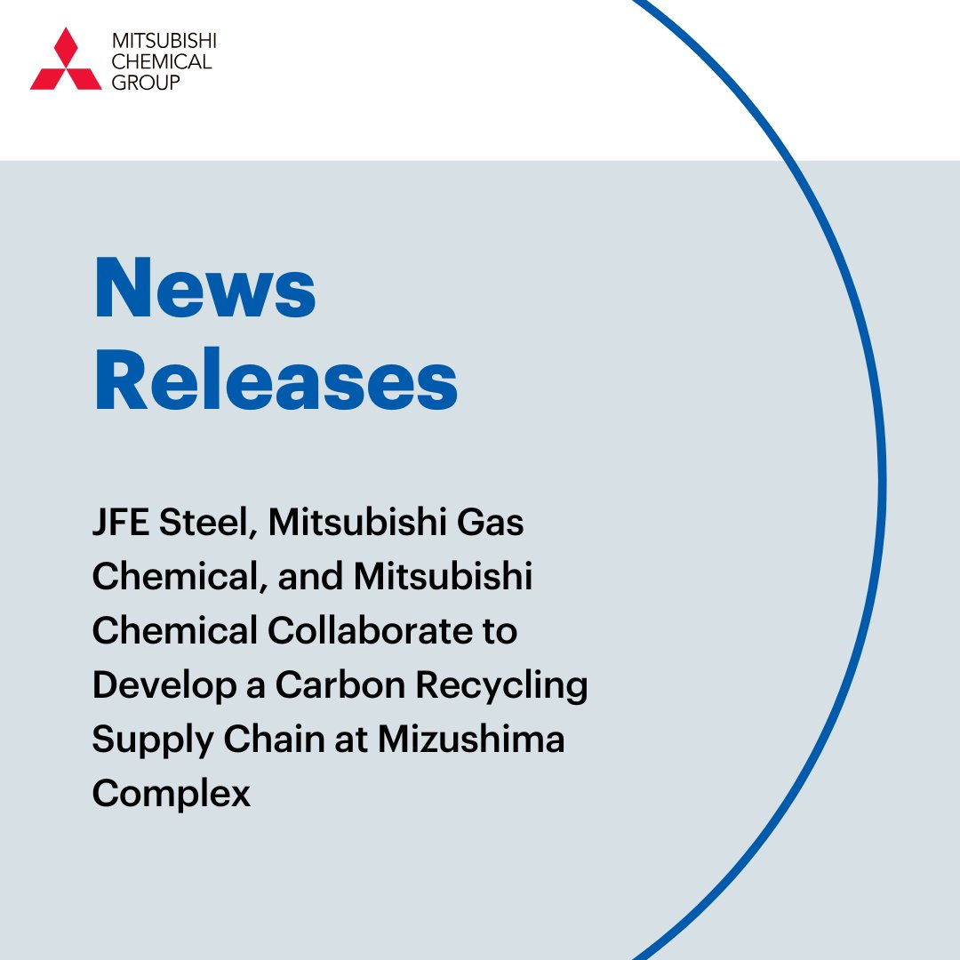 JFE Steel, Mitsubishi Gas Chemical, and #MitsubishiChemical have signed a Memorandum of Understanding (MOU) concerning a demonstration project at the Mizushima Complex (Kurashiki City, Okayama Prefecture). The project aims to produce methanol from by-product gases emitted during