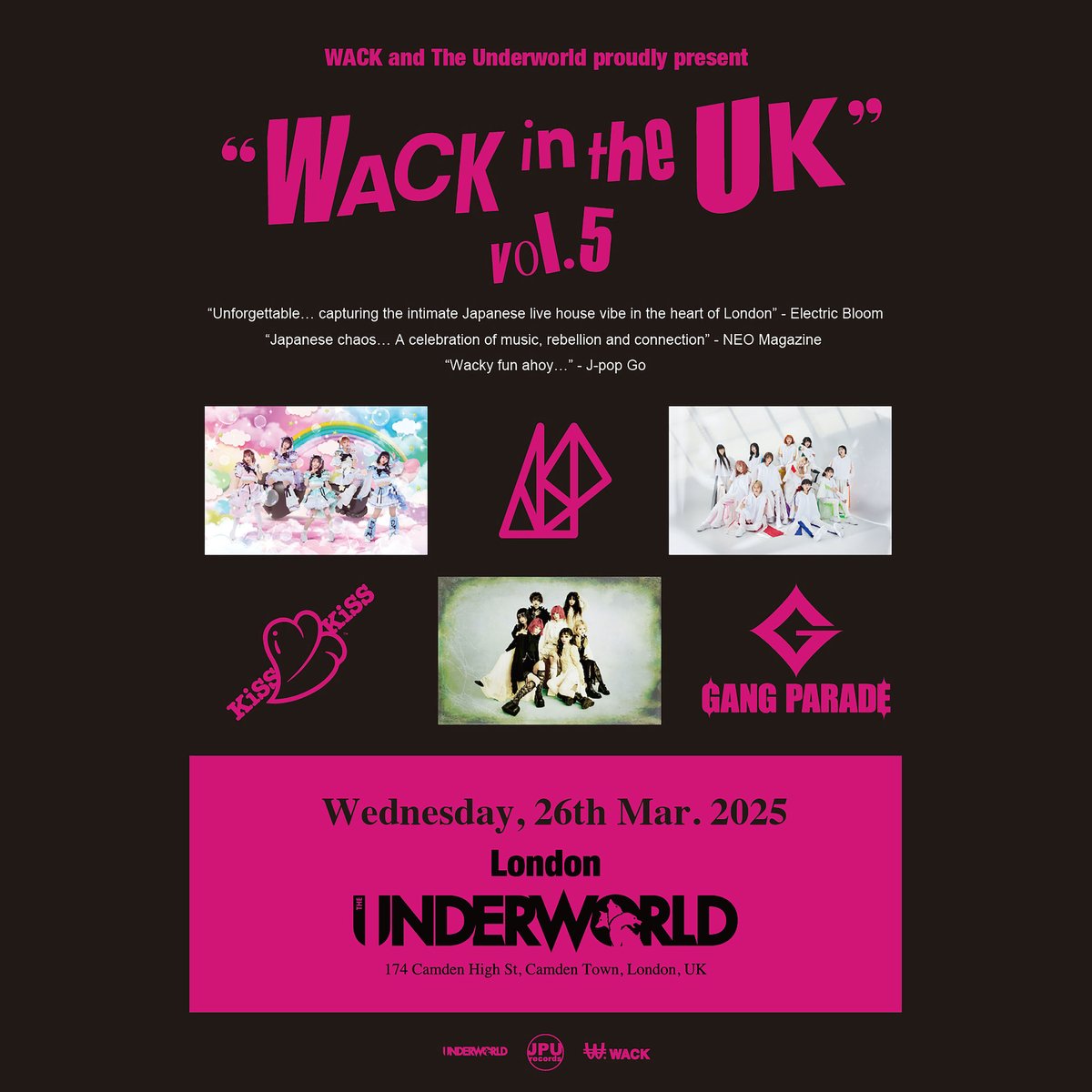 The Underworld (@theunderworld) on Twitter photo WEDNESDAY ⚡️ “WACK in the UK” vol. 5 with a rare, immersive look into the world of Japan’s dynamic and captivating underground idol scene; @KissKiss_Idol <a href="/ASP_idol/">ASP official</a> @Gang_Parade, live at <a href="/TheUnderworld/">The Underworld</a>, Wed 26 Mar.
FINAL TIX 🎟️ tinyurl.com/UWwack5
🎶 spoti.fi/3dIotnj WEDNESDAY ⚡️ “WACK in the UK” vol. 5 with a rare, immersive look into the world of Japan’s dynamic and captivating underground idol scene; @KissKiss_Idol <a href="/ASP_idol/">ASP official</a> @Gang_Parade, live at <a href="/TheUnderworld/">The Underworld</a>, Wed 26 Mar.
FINAL TIX 🎟️ tinyurl.com/UWwack5
🎶 spoti.fi/3dIotnj