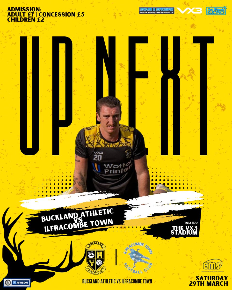 Buckland Athletic (@officalbafc) on Twitter photo π€·πΌββοΈ | Whatβs up next?
ποΈ Saturday 29th March
ποΈ <a href="/ilfcombeafc/">ππ₯ππ«πππ¨π¦ππ ππ¨π°π§ ππ
π</a>
π <a href="/_WesternLeague_/">Western League</a>
π The <a href="/VX3apparel/">VX3</a> Stadium - Homers Heath, TQ12 5JU
π· Β£7 Adults, Β£5 Concessions, Β£2 Children (Under 16)
β±οΈ 3pm
πͺ Open at 12pm | πΊ Live football at 12:15
π€ Match Sponsors - <a href="/ElecManSol/">Electronic Manufacturing Solutions Limited</a>
π¦ π€·πΌββοΈ | Whatβs up next?
ποΈ Saturday 29th March
ποΈ <a href="/ilfcombeafc/">ππ₯ππ«πππ¨π¦ππ ππ¨π°π§ ππ
π</a>
π <a href="/_WesternLeague_/">Western League</a>
π The <a href="/VX3apparel/">VX3</a> Stadium - Homers Heath, TQ12 5JU
π· Β£7 Adults, Β£5 Concessions, Β£2 Children (Under 16)
β±οΈ 3pm
πͺ Open at 12pm | πΊ Live football at 12:15
π€ Match Sponsors - <a href="/ElecManSol/">Electronic Manufacturing Solutions Limited</a>
π¦