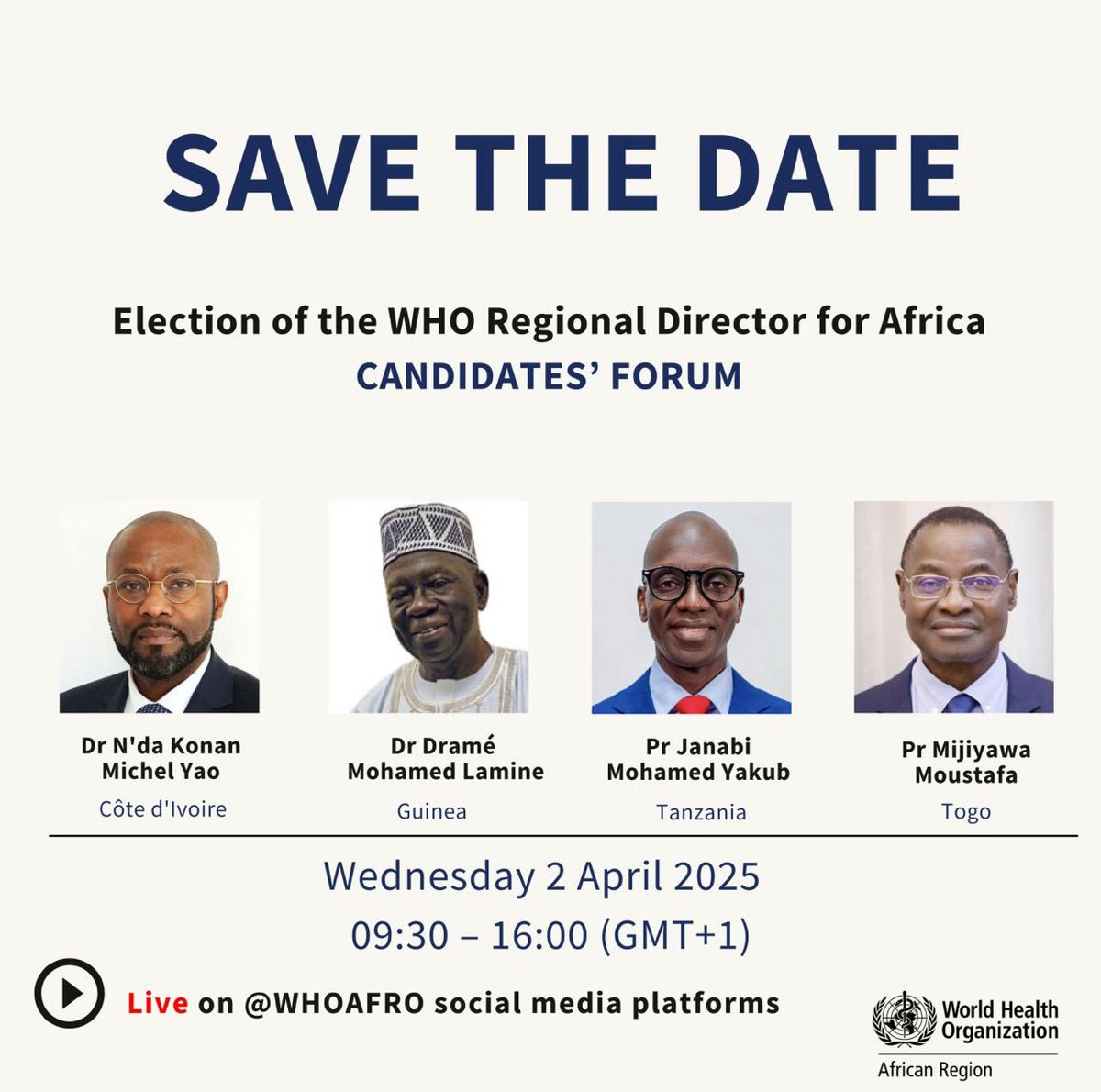 Dr. Peter Msinde (@msinde_junior) on Twitter photo Reminder:
📅 WHO Africa Regional Director Candidates’ Forum
🗓️ Date: 2 April 2025
🕚 Time: 11:30–18:00 EAT
🌍 Four candidates will present their visions for the future of health in Africa.
📡 Livestream available in EN, FR & PT on WHO AFRO channels.<a href="/ProfJanabi/">Prof. Mohamed Janabi</a>
#Janabi4WHOAfro Reminder:
📅 WHO Africa Regional Director Candidates’ Forum
🗓️ Date: 2 April 2025
🕚 Time: 11:30–18:00 EAT
🌍 Four candidates will present their visions for the future of health in Africa.
📡 Livestream available in EN, FR & PT on WHO AFRO channels.<a href="/ProfJanabi/">Prof. Mohamed Janabi</a>
#Janabi4WHOAfro