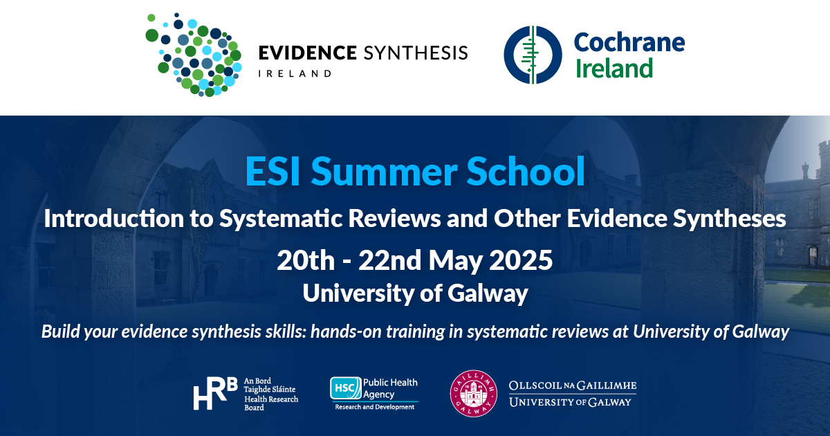 ESI Summer School will provide 3 days of learning, networking and collaborating on Evidence Synthesis &amp; Systematic Reviews from national &amp; international experts. The full programme is here: tinyurl.com/msfx9dtm. To register, clock here: evidencesynthesisireland.ie/training/summe…