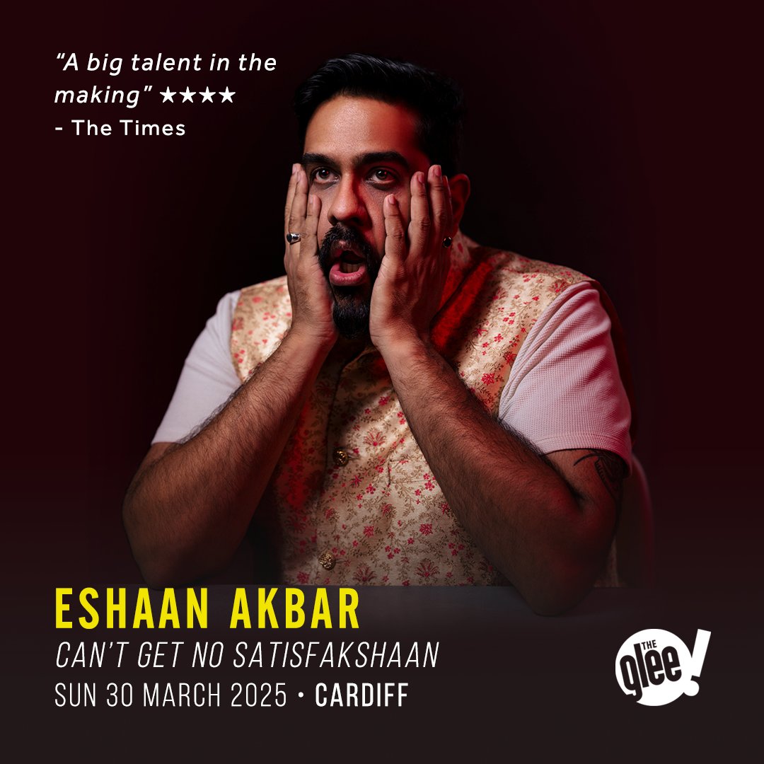 The Glee Club Cardiff (@gleeclubcardiff) on Twitter photo 📆 Sunday: <a href="/eshaanakbar/">Eshaan Akbar</a>: Can't Get No Satisfakshaan, with support from <a href="/joshuabethania/">Joshua Bethania Comedy</a>
Eshaan’s previous tour, the Pretender, was described by The Times as “pretty sick” (not an actual quote) so this one is likely to be mad good
Tickets 🎫 bit.ly/EshaanAkbarCar… 📆 Sunday: <a href="/eshaanakbar/">Eshaan Akbar</a>: Can't Get No Satisfakshaan, with support from <a href="/joshuabethania/">Joshua Bethania Comedy</a>
Eshaan’s previous tour, the Pretender, was described by The Times as “pretty sick” (not an actual quote) so this one is likely to be mad good
Tickets 🎫 bit.ly/EshaanAkbarCar…