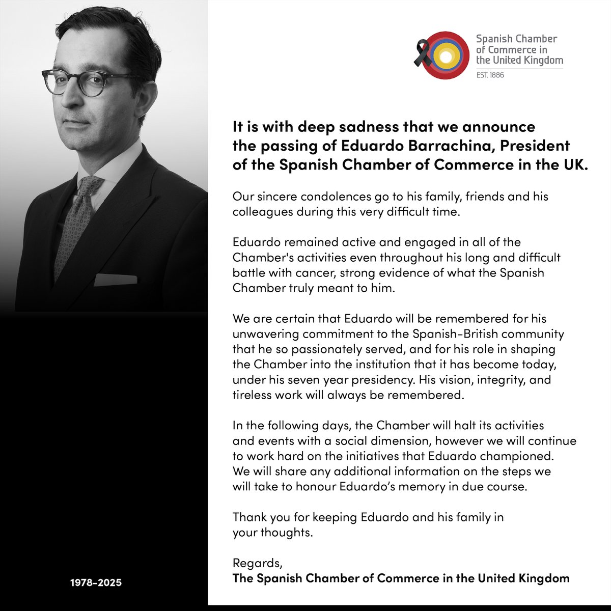 The Spanish Chamber of Commerce in the United Kingdom will observe three days of official mourning.

Our deepest condolences go out to the Barrachina family.