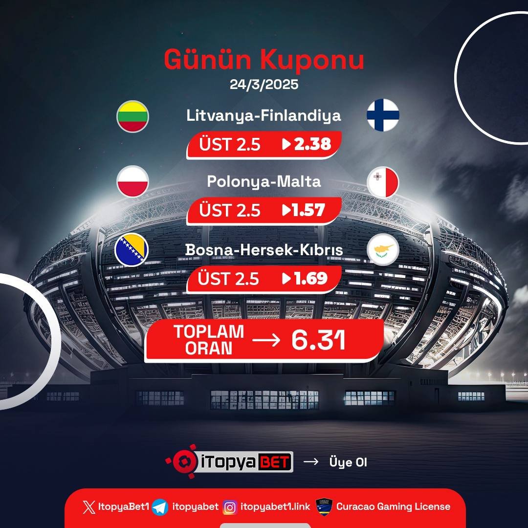 Litvanya Finlandiya ÜST 2.5 2.38
Polonya Malta ÜST 2.5 1.57
Bosna-Hersek Kıbrıs ÜST 2.5 1.69
t.ly/itopyabet
#FutbolBahisleri #GününKuponu #iTopyaBET