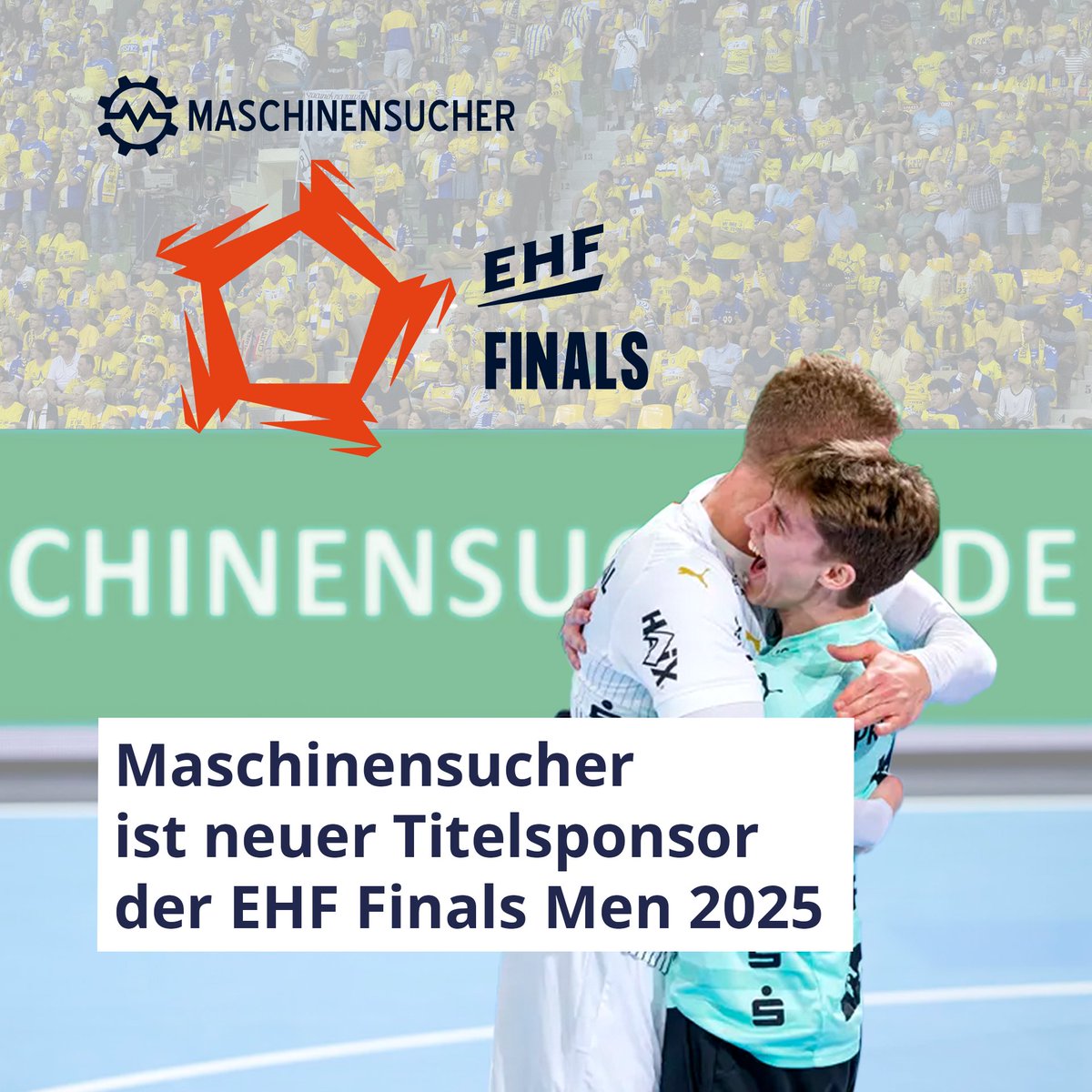 🤾‍♂️ Maschinensucher EHF Finals 2025 🤾‍♂️
Maschinensucher bringt das große Finale der EHF European League nach Hamburg! 💥 Mehr Sichtbarkeit, mehr Reichweite – ein starkes Zeichen für unsere Kunden. Am 24./25. Mai steigt das Highlight in der Barclays Arena! 💪 #EHF #Handball