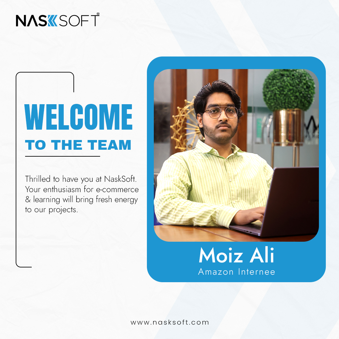 nasksoft's tweet image. 👋 Welcome to the Team, Moiz Ali!
NaskSoft is excited to have Moiz Ali on board as our Amazon Internee! Wishing you a great journey ahead in the world of e-commerce!
.
.
.
.
.
.
.
#WelcomeAboard #TeamNaskSoft #AmazonInternship #EcommerceGrowth #NewBeginnings