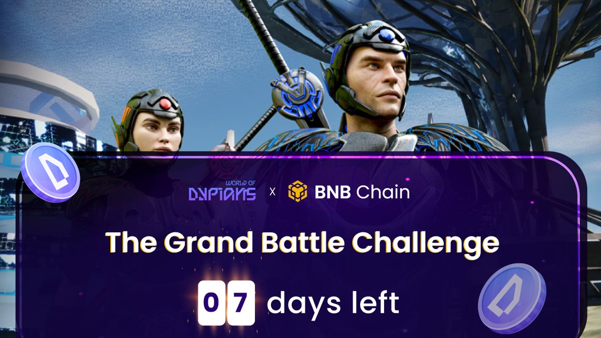 ⏳ 7 days remaining in the World of Dypians Grand Battle Challenge!

Don’t miss your chance to join the action, complete tasks, and compete for a share of $30,000 in rewards as part of the <a href="/BNBCHAIN/">BNB Chain</a> Featured Activity Series!

👉 Join now: dappbay.bnbchain.org/campaign/377-j…