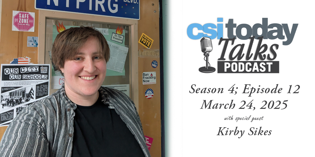 csinews's tweet image. CSI Today Talks discusses NYPIRG with Kirby Sikes, its function on campus and key initiatives. Listen now: csitoday.com/2025/03/csi-to…

#WeAreCSI #CSITodayTalks