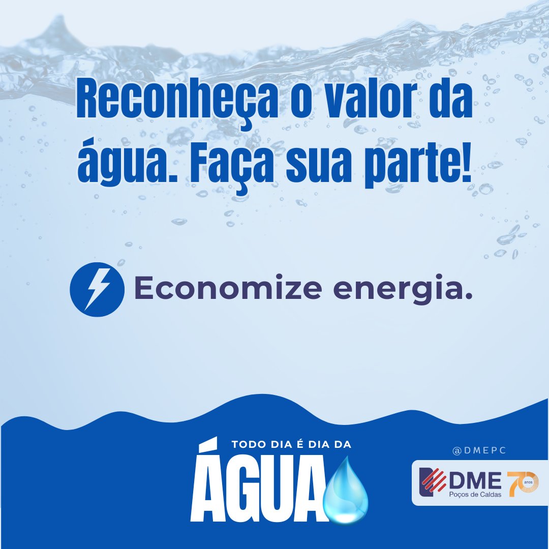DmePocos's tweet image. De volta ao assunto. 😉
Pense nisso!
hashtag#tododia é dia da água. 

Reduzir o consumo de energia elétrica é importante, já que a geração de energia também depende da água (usinas hidrelétricas). 

#reflexao #seliga #façasuaparte #água #economizeagua #energia #dme70anos