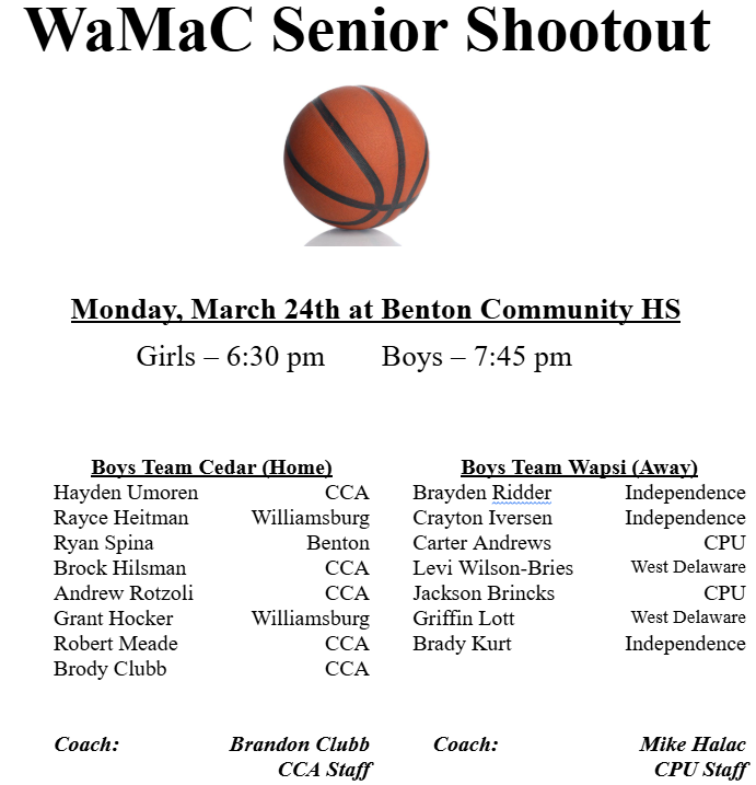 Tonight Benton will be hosting the Wamac Senior Shootout basketball games.  The girls game starts at 6:30 pm and the boys game starts at 7:45 pm!