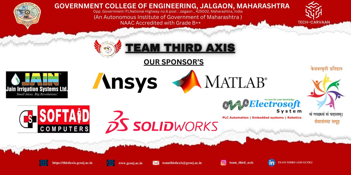 TeamThirdAxis's tweet photo. Team Third Axi  We are thrilled to announce the generous sponsors:
🔹Jain Irrigation Systems Ltd., Jalgaon
🔹Ansys Software
🔹MATLAB Software
🔹SolidWorks
🔹SOFTAID Computers
🔹Electrosoft Systems, Jalgaon
🔹केशवस्मृती प्रतिष्ठान संचलित माधवराव गोळवलकर स्वयंसेवी रक्तकेंद्र. https://t.co/EuVBmfjVja