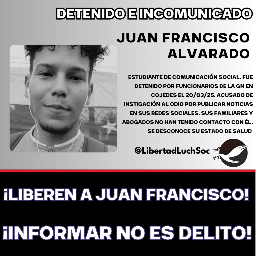 LIBÉRENLO| Juan Francisco Alvarado estudia Comunicación Social. Y suele publicar noticias en sus RRSS. Por ello fue acusado de instigación al odio. El #20Mar fue detenido por funcionarios de la GN en Cojedes. Sus familiares desconocen su estado de salud. #LiberenAJuanFrancisco