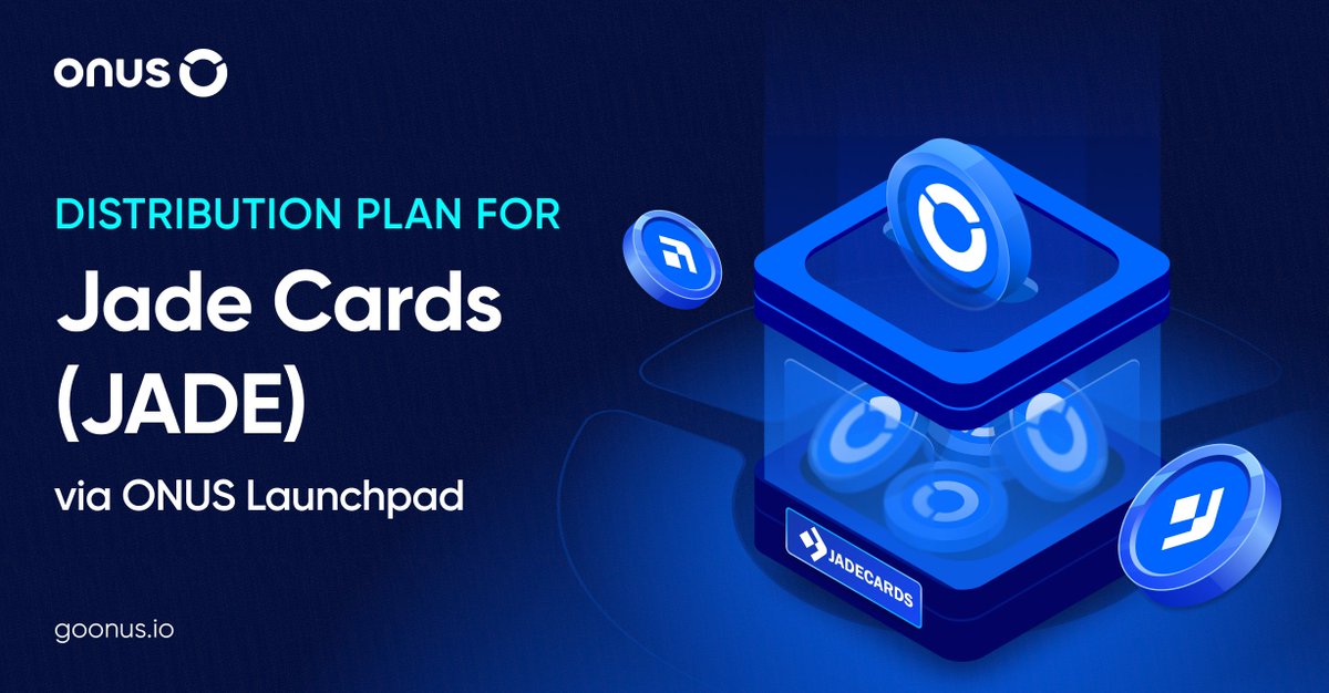 🎉 Jade Cards (JADE) Distribution Plan via ONUS Launchpad

ONUS will launch the token distribution program for Jade Cards (JADE) through ONUS Launchpad with the following details:

- Total number of tokens for sale: 1,500,000 JADE
- Public Sale Token Price: 1 JADE = 4,800 VNDC
-