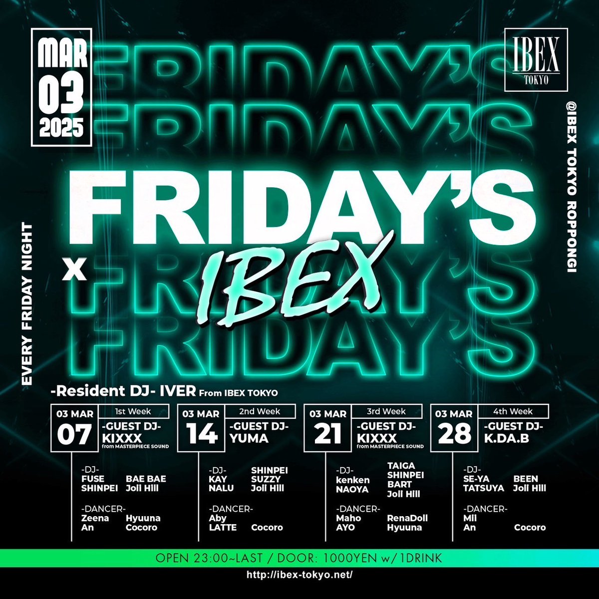 DJ K.DA.B (<a href="/DJKDAB/">DJ K.DA.B</a>) 出演イベント

3/28(金) 23:00オープン
六本木 IBEX (<a href="/IBEX_TOKYO/">IBEX TOKYO</a>)
「IBEX FRIDAY'S」

▼GUEST
DJ K.DA.B

▼DJ
SE-YA, TATSUYA, BEEN Joii Hill

▼DANCER
Mii, An, Cocoro  #WREP #ロクレプ