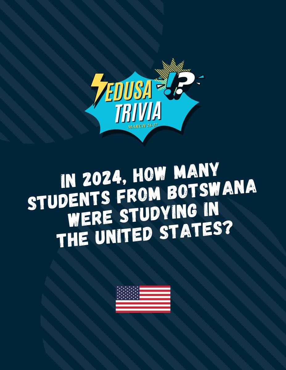 USEmbassyBW's tweet image. #EducationUSA Trivia Contest Question 1: In 2024, how many students from Botswana were studying in the United States? 

Drop your best guess in the comments. The closest answer wins. 

#StudyWithUS #USinBW #HRDCFair