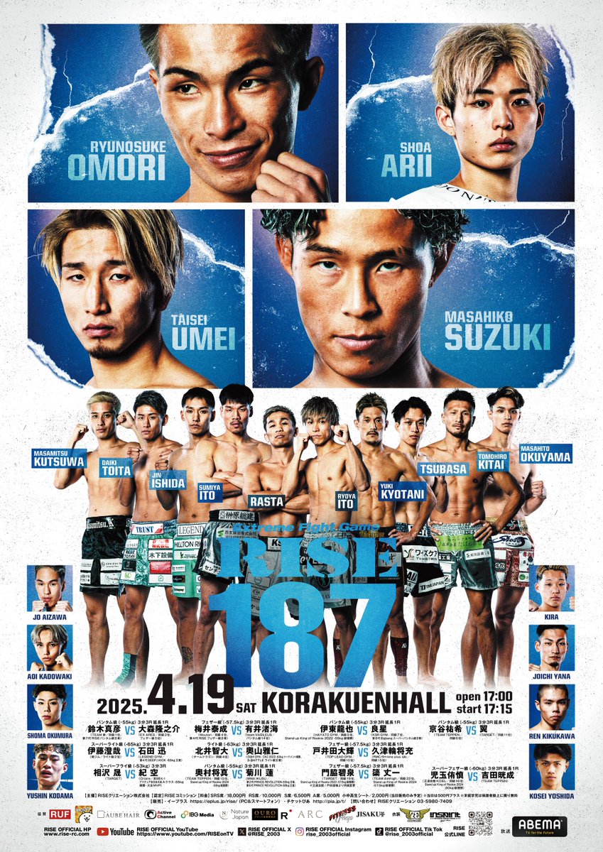 ／✨
📢ポスター公開
⚔️#RISE187 in 後楽園ホール⚔️
＼✨

🎫購入はこちらから
▷linktr.ee/RISE_CREATION

📅4.19.SAT
📍東京・後楽園ホール
📝大会詳細: rise-rc.com/event/rise187/