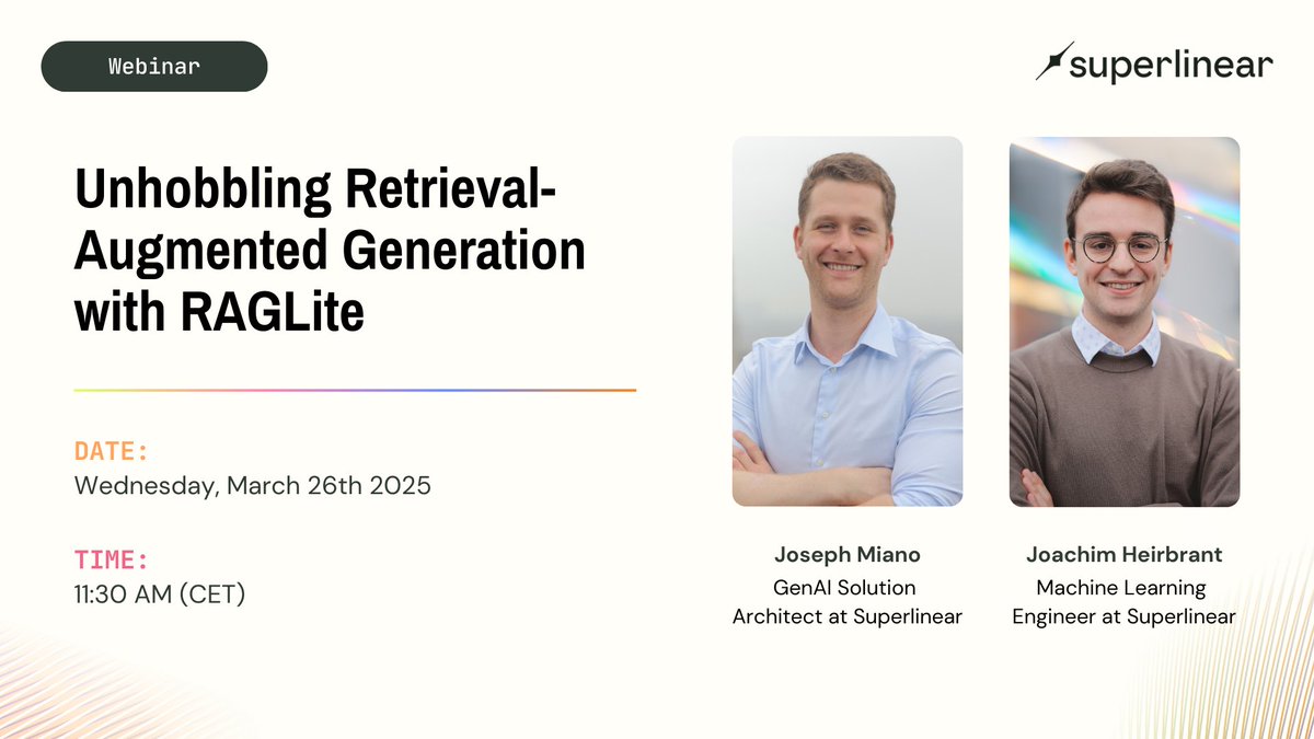Struggling with RAG complexity? 

Join Joachim Heirbrant &amp; Joseph Miano on March 26 for a free webinar introducing RAGLite, an open-source solution that simplifies retrieval-based AI applications. 

Live demo included!

👉Register now: bit.ly/webinar_RAGLite

#RAGLit #Webinar