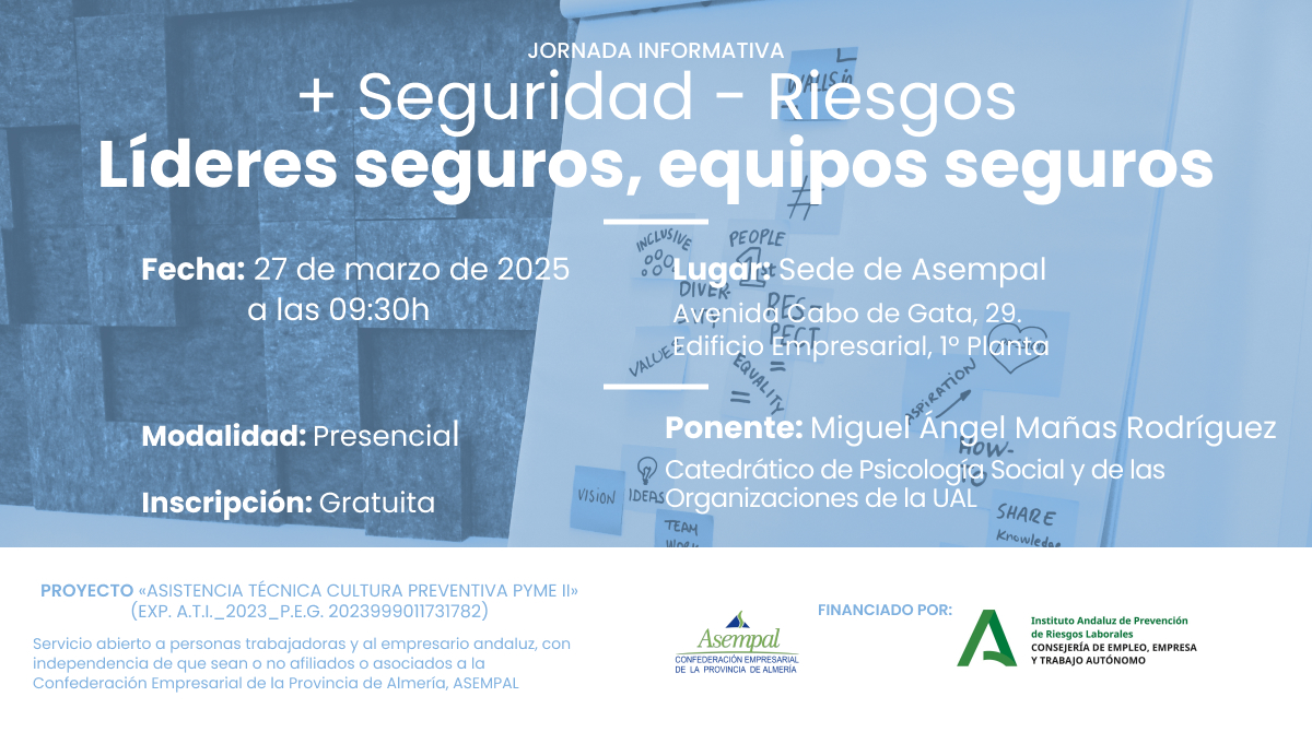ASEMPAL (@asempal) on Twitter photo 📌27/03/25 celebraremos la jornada informativa #PRL sobre #liderazgo “+ Seguridad - Riesgos: líderes seguros, equipos seguros”.
Proyecto “Asistencia Técnica Cultura Preventiva Pyme II”, financiado por el <a href="/IAPRL/">Inst. Andaluz de Prevención de Riesgos Laborales</a> #SeguridadySalud
Inscripción gratuita 👉empresariosalmeria.es/jornada-prl-li… 📌27/03/25 celebraremos la jornada informativa #PRL sobre #liderazgo “+ Seguridad - Riesgos: líderes seguros, equipos seguros”.
Proyecto “Asistencia Técnica Cultura Preventiva Pyme II”, financiado por el <a href="/IAPRL/">Inst. Andaluz de Prevención de Riesgos Laborales</a> #SeguridadySalud
Inscripción gratuita 👉empresariosalmeria.es/jornada-prl-li…