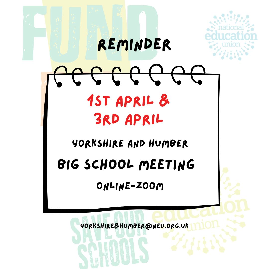 NEU Yorkshire & Humber Region (@neuyorkshumber) on Twitter photo The NEU Yorkshire and Humber Big School Meeting!
We are running two meetings as follows – both via Zoom:
Tuesday 1st April, 7pm
Thursday 3rd April, 5pm
Please email yorkshire&humber@neu.org.uk if you would like the Zoom links sending to you. Thank you! The NEU Yorkshire and Humber Big School Meeting!
We are running two meetings as follows – both via Zoom:
Tuesday 1st April, 7pm
Thursday 3rd April, 5pm
Please email yorkshire&humber@neu.org.uk if you would like the Zoom links sending to you. Thank you!
