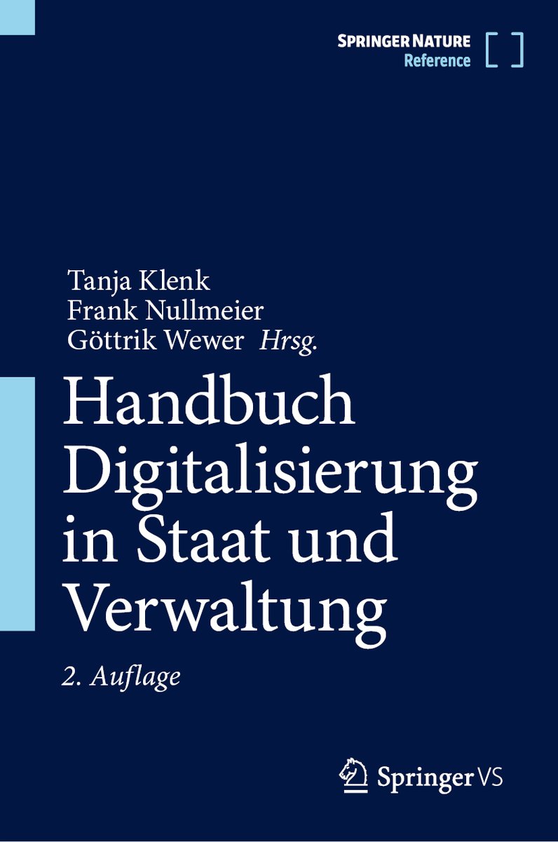 Springer VS (@springer_vs) on Twitter photo #Neuauflage! #Handbuch #Digitalisierung in #Staat und #Verwaltung, herausgegeben von <a href="/KlenkTanja/">Tanja Klenk</a>, <a href="/FrankNullmeier/">Frank Nullmeier</a>, Göttrik Wewer. Erster wissenschaftlicher #Gesamtüberblick über den Stand der Digitalisierung, für die 2. Auflage aktualisiert und erweitert! link.springer.com/book/10.1007/9… #Neuauflage! #Handbuch #Digitalisierung in #Staat und #Verwaltung, herausgegeben von <a href="/KlenkTanja/">Tanja Klenk</a>, <a href="/FrankNullmeier/">Frank Nullmeier</a>, Göttrik Wewer. Erster wissenschaftlicher #Gesamtüberblick über den Stand der Digitalisierung, für die 2. Auflage aktualisiert und erweitert! link.springer.com/book/10.1007/9…