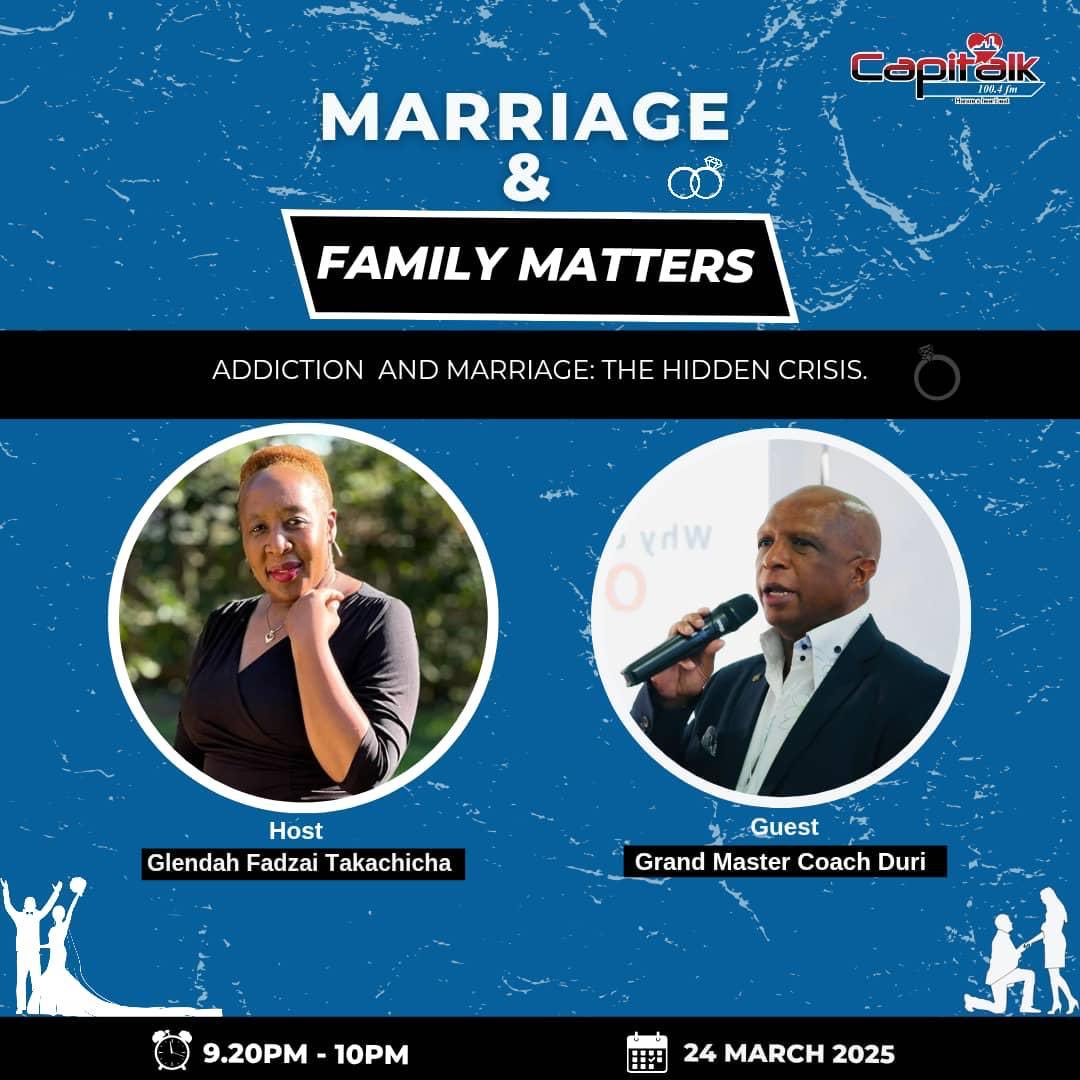 CoachDuri's tweet photo. Join us tonight on Marriage &amp; Family Matters on Capitalk 100.4 FM as we delve into a subject that has become topical in Zimbabwe and the world at large. Yes addiction in marriage https://t.co/0vdJXL9tMS
