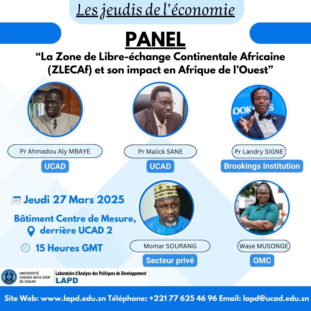 lapd1456283's tweet photo. Le #LAPD de @UCAD_Senegal organise une conférence le jeudi 27 mars 2025.

Thème: “La Zone de Libre-échange Continentale Africaine (ZLECAf) et son impact en Afrique de l’Ouest”

Vous êtes invités à ce grand moment d'échanges avec des panélistes de haut niveau.

#Senegal #UCAD https://t.co/MEK25sPizP