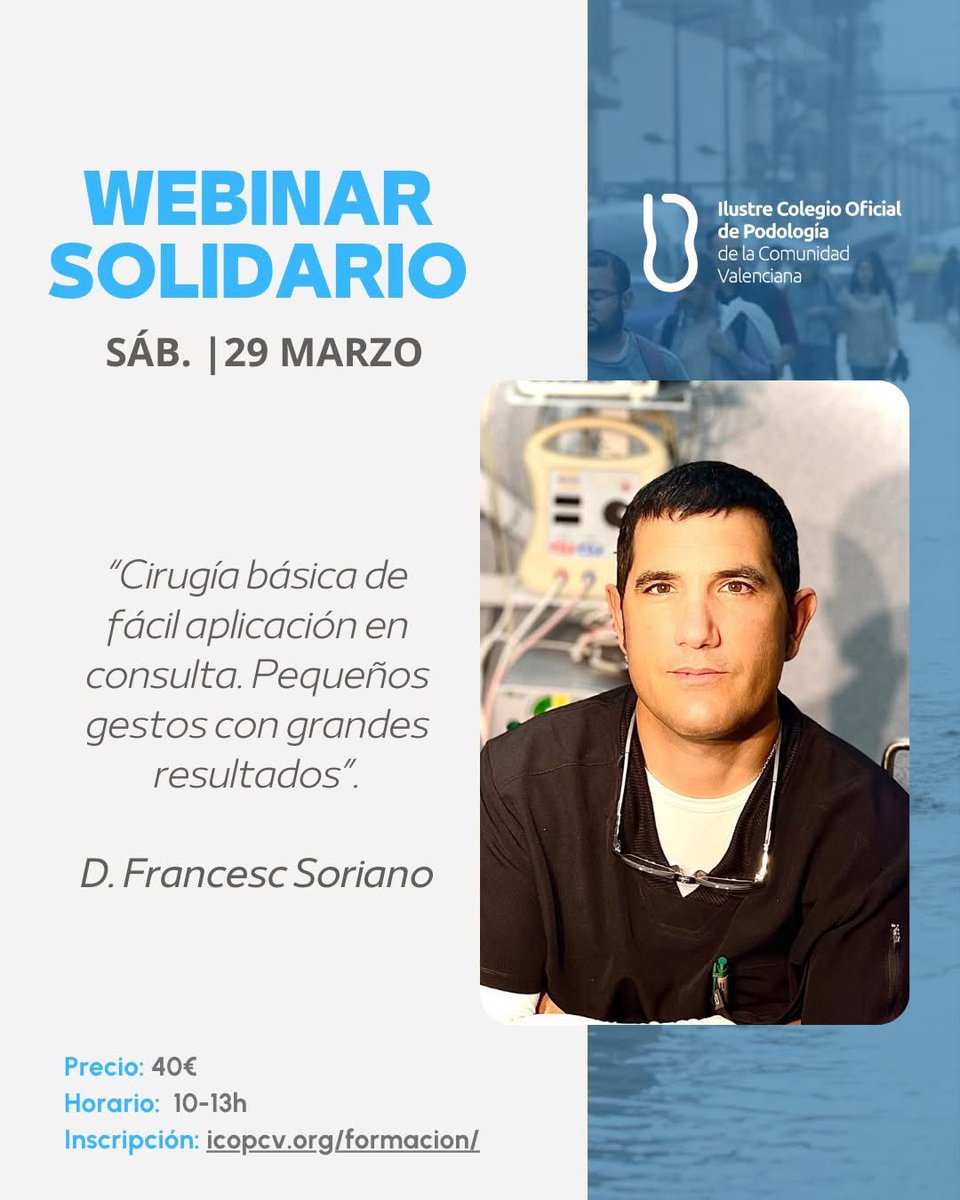 WEBINAR SOLIDARIO 💙 29 marzo | D. Francesc Soriano

“Cirugía básica de fácil aplicación en consulta. Pequeños gestos con grandes resultados”.

Inscripción 👉 acortar.link/sDeERn

Gracias por uniros a esta iniciativa de apoyo y solidaridad en nuestra comunidad podológica 💙