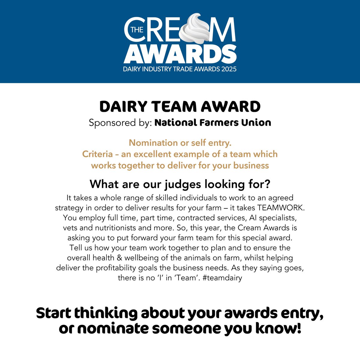 Cream Awards 2025 – open for entry.

Start thinking about your entry, or nominate someone you know.

See the entry form in the March British Dairying or go online now to creamawards.UK
or click the link in the BIO ^^^

#creamawards, #teamdairy