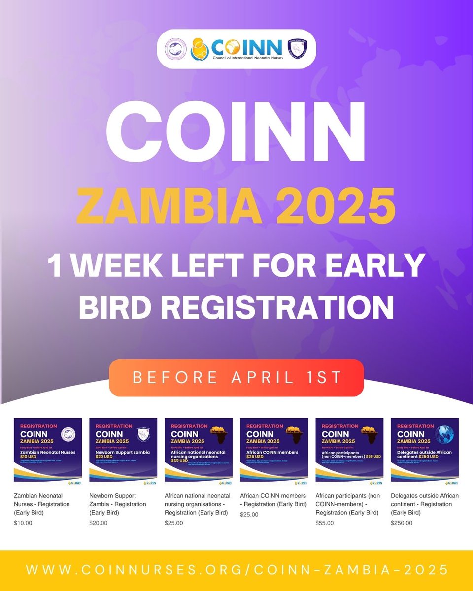 1 week left for early bird registration for COINN Zambia 2025!

📅 August 14–15, 2025 | 📍 Lusaka, Zambia

Register before April 1! 🔗 coinnurses.org/coinn-zambia-2…

#COINNZambia2025 #NeonatalNursing #GlobalHealth #COINN