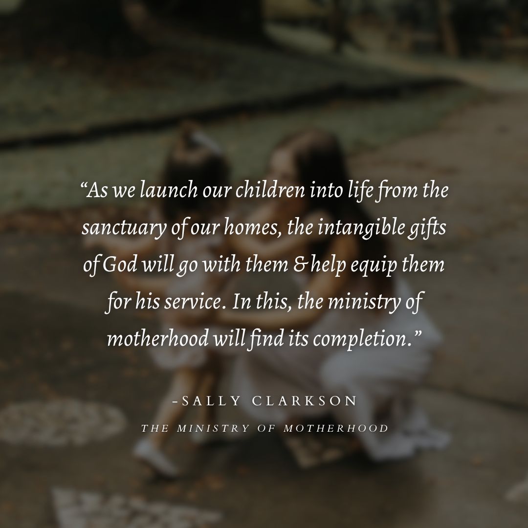 This is the true ministry of motherhood — to usher my children into the living presence of God, to nurture in them a heart for Jesus and the Great Commission he has called each of us to fulfill. From #TheMinistryOfMotherhood
