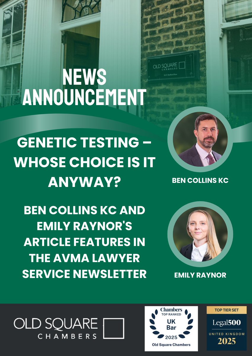 Old Square Chambers (@oldsqchambers) on Twitter photo ✍️ <a href="/BenCollinsKC/">Ben Collins KC</a> and <a href="/SlocombeEmily/">Emily Slocombe</a>'s article on ‘Genetic testing – whose choice is it anyway?’ features in the March issue of the <a href="/AvMAuk/">AvMA</a> Lawyer Service Newsletter.
🔗To read more, including the full article and newsletter, published by AvMa, click here: oldsquare.co.uk/genetic-testin… ✍️ <a href="/BenCollinsKC/">Ben Collins KC</a> and <a href="/SlocombeEmily/">Emily Slocombe</a>'s article on ‘Genetic testing – whose choice is it anyway?’ features in the March issue of the <a href="/AvMAuk/">AvMA</a> Lawyer Service Newsletter.
🔗To read more, including the full article and newsletter, published by AvMa, click here: oldsquare.co.uk/genetic-testin…