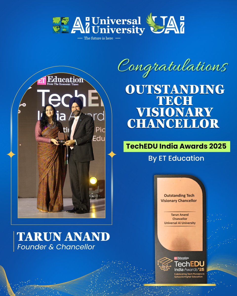 universalaiuniv's tweet image. Honored & proud! 📷 Mr. Tarun Anand, Founder & Chancellor of Universal Ai University, receives Outstanding Tech Visionary Chancellor Award at TechEDU India Awards '25!
#UniversalAiUniversity #TechVisionary