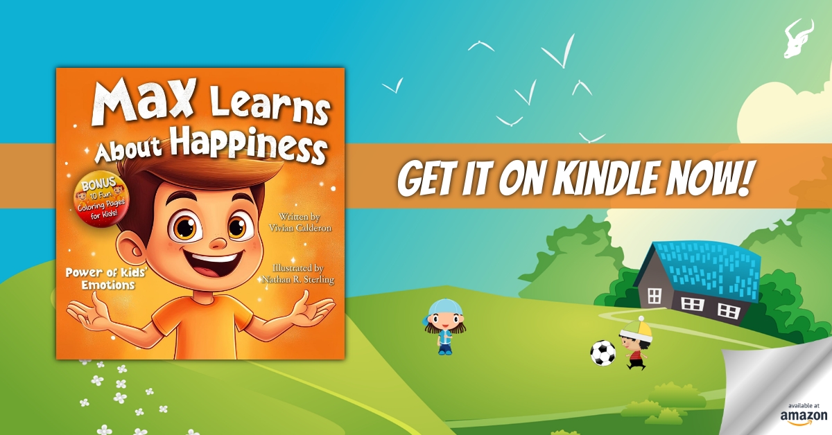MAX LEARNS ABOUT HAPPINESS: A Picture Book About Managing Big Feelings for Kids Ages 3-7 by Vivian Calderon

Get it on Kindle now!
US: amazon.com/dp/9526569709
UK: amazon.co.uk/dp/9526569709
#kidsbookstagram #kidsbook #childrensbook #HappinessIsAChoice #emotions #parenting #booktwt