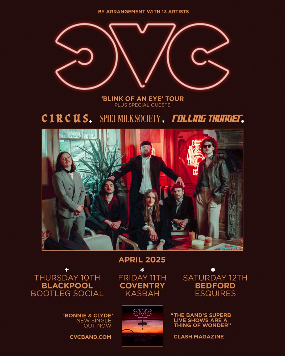 CVC (@cvcband_) on Twitter photo 💎 And for the 2nd leg of our April Tour we’ll be joined by Circus in Blackpool <a href="/bootleg_social/">Bootleg Social</a>, <a href="/spiltmlksociety/">Spilt Milk Society</a> <a href="/KasbahCoventry/">Kasbah Nightclub</a> & <a href="/r011ingthunder/">Rolling Thunder</a> <a href="/bedfordesquires/">Bedford Esquires</a>! 🔥
🎟️ Tickets/Info: linktr.ee/cvcband
💎 'BLINK OF AN EYE' APRIL/MAY UK TOUR
🪩 'BONNIE & CLYDE' SINGLE 💎 And for the 2nd leg of our April Tour we’ll be joined by Circus in Blackpool <a href="/bootleg_social/">Bootleg Social</a>, <a href="/spiltmlksociety/">Spilt Milk Society</a> <a href="/KasbahCoventry/">Kasbah Nightclub</a> & <a href="/r011ingthunder/">Rolling Thunder</a> <a href="/bedfordesquires/">Bedford Esquires</a>! 🔥
🎟️ Tickets/Info: linktr.ee/cvcband
💎 'BLINK OF AN EYE' APRIL/MAY UK TOUR
🪩 'BONNIE & CLYDE' SINGLE