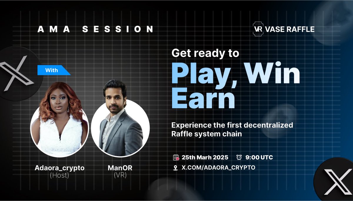 AMA WITH VASE RAFFLE
<a href="/VaseLabs/">Vaselabs</a> <a href="/vaseraffle/">Vase Raffle</a> 
Get ready to Play - Win - Earn.
 _Experience the first decentralised Raffle system onchain._ 

ManOR (VR)
Adaora_crypto (Host)

📅 25th March, 2025
⏰ 9:00  am UTC 
       10:00 am GMT

 Space link : x.com/adaora_crypto