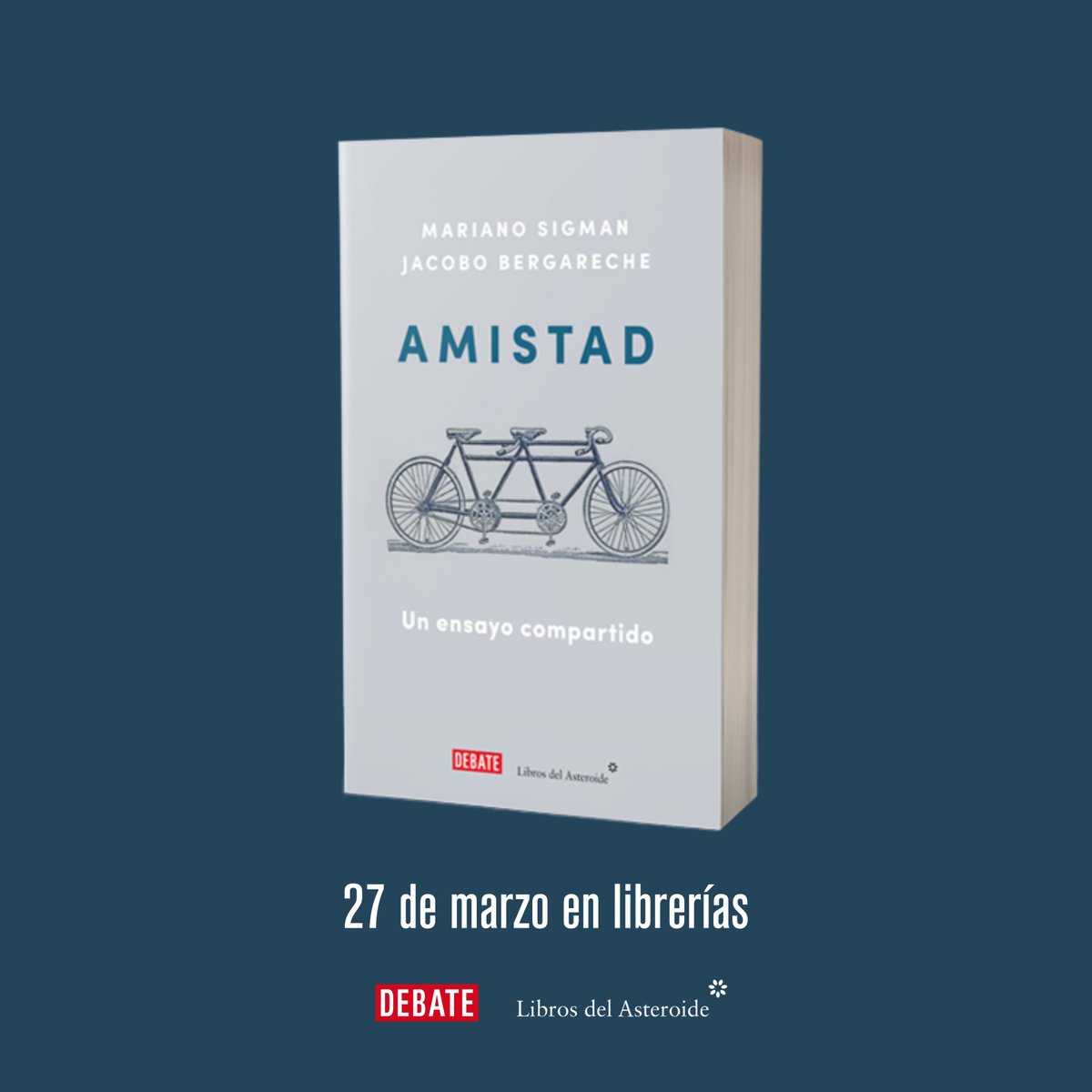 Editorial Debate (@debatelibros) on Twitter photo <a href="/mrtfernandez/">Marta Fernández</a> «Amistad», de Mariano Sigman y Jacobo Bergareche, llega a las librerías este jueves.
Descubre más en 👉 bit.ly/41Xblpu <a href="/mrtfernandez/">Marta Fernández</a> «Amistad», de Mariano Sigman y Jacobo Bergareche, llega a las librerías este jueves.
Descubre más en 👉 bit.ly/41Xblpu