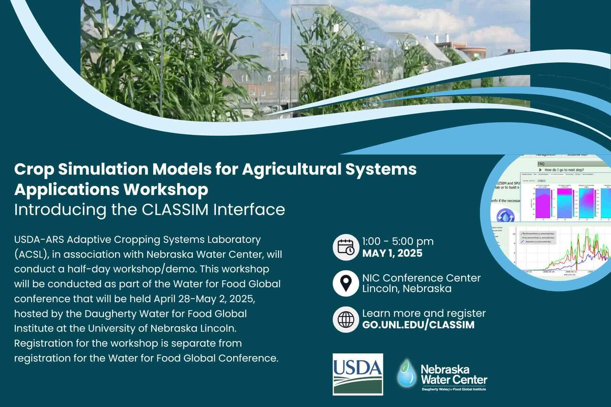 Daugherty Water for Food Global Institute (@waterforfood) on Twitter photo The USDA-ARS Adaptive Cropping Systems Laboratory (ACSL), in association with the <a href="/NebrWaterCenter/">Nebr. Water Center</a>, will hold a workshop on Crop Simulation Models for Agricultural Systems May 1. Register now at go.unl.edu/classim The USDA-ARS Adaptive Cropping Systems Laboratory (ACSL), in association with the <a href="/NebrWaterCenter/">Nebr. Water Center</a>, will hold a workshop on Crop Simulation Models for Agricultural Systems May 1. Register now at go.unl.edu/classim