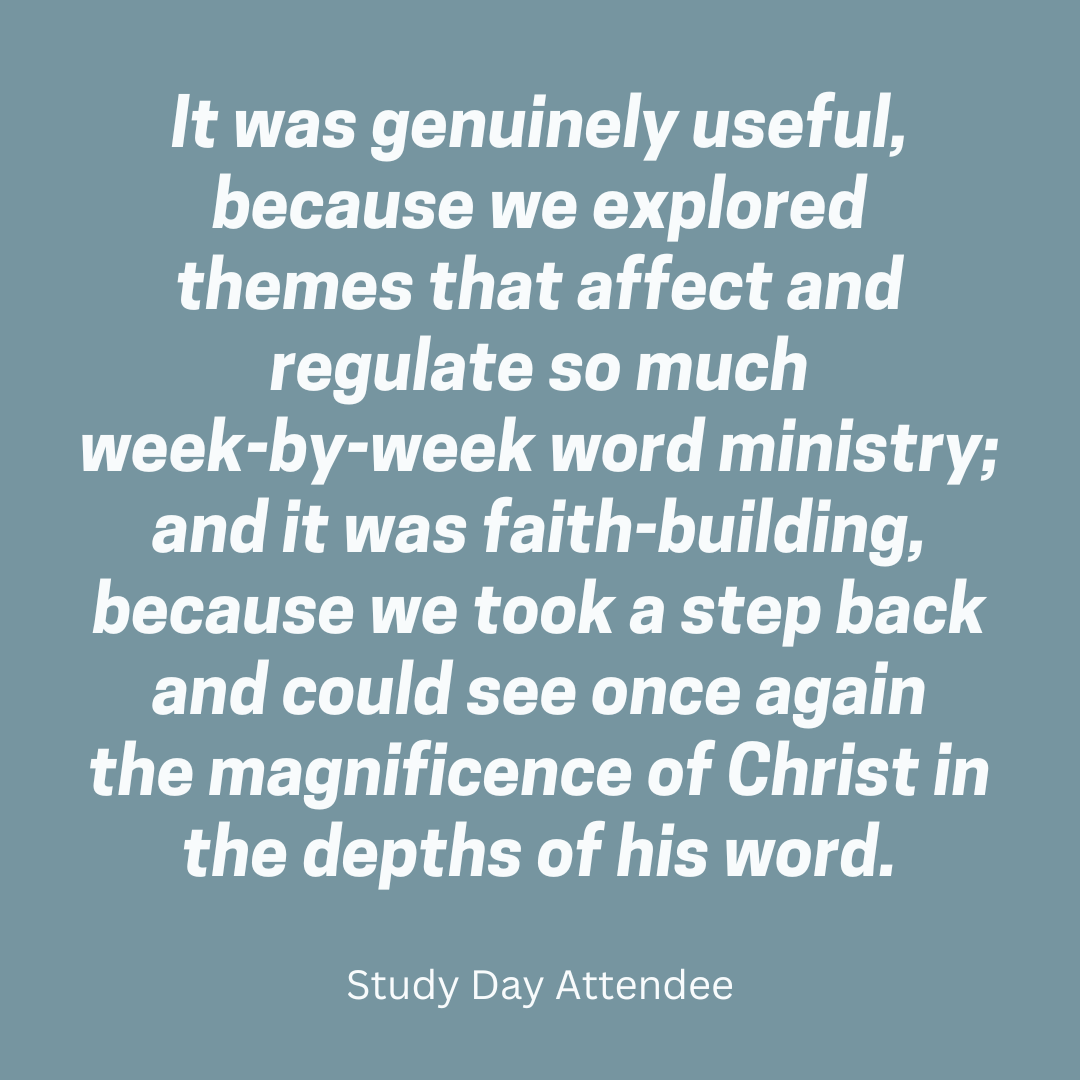 It's so encouraging to hear feedback from our attendees of our study days led by Garry.