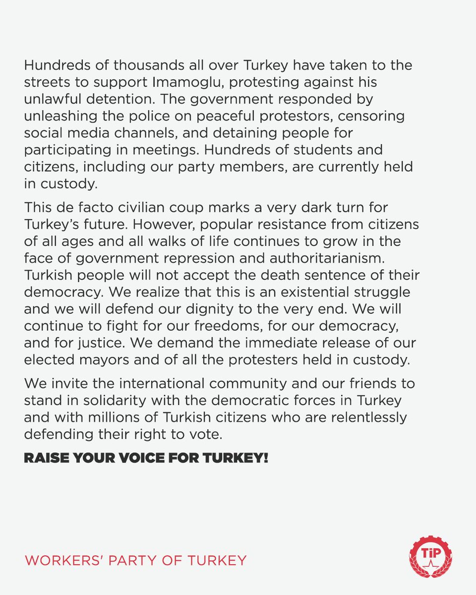 Dear friends and allies, stand with us! Share this call with your local MPs, mayors, unions, parties, and friends.
RAISE YOUR VOICE FOR TURKEY!