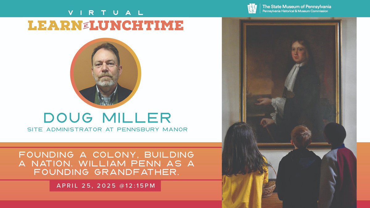State Museum of PA (@statemuseumpa) on Twitter photo Sign up for April's Learn at Lunchtime program. Join Doug Miller, site administrator of <a href="/PennsburyManor/">Pennsbury Manor</a>, as he shares stories of William Penn’s life and achievements.
Registration is required for this free, virtual program.
statemuseumpa.org/event/vritual-… Sign up for April's Learn at Lunchtime program. Join Doug Miller, site administrator of <a href="/PennsburyManor/">Pennsbury Manor</a>, as he shares stories of William Penn’s life and achievements.
Registration is required for this free, virtual program.
statemuseumpa.org/event/vritual-…