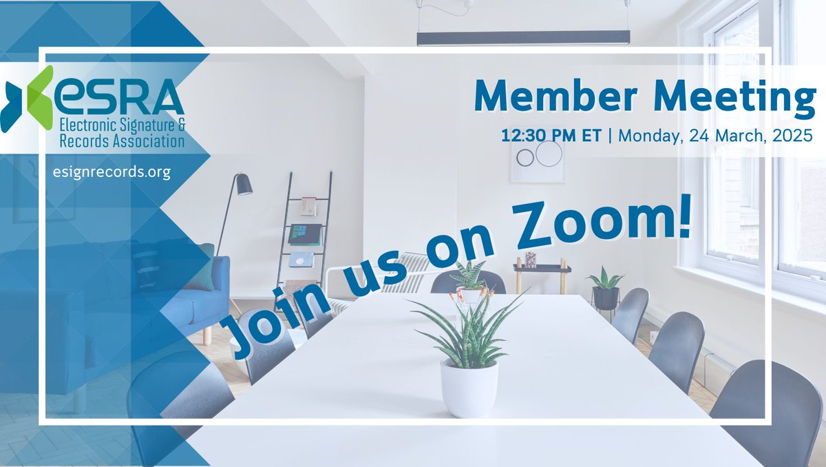 esignrecords's tweet image. Please note! Our Member Meeting this afternoon has been rescheduled and will be announced at a later date! #ESRA #ElectronicSignatures #DigitalRecords #Networking