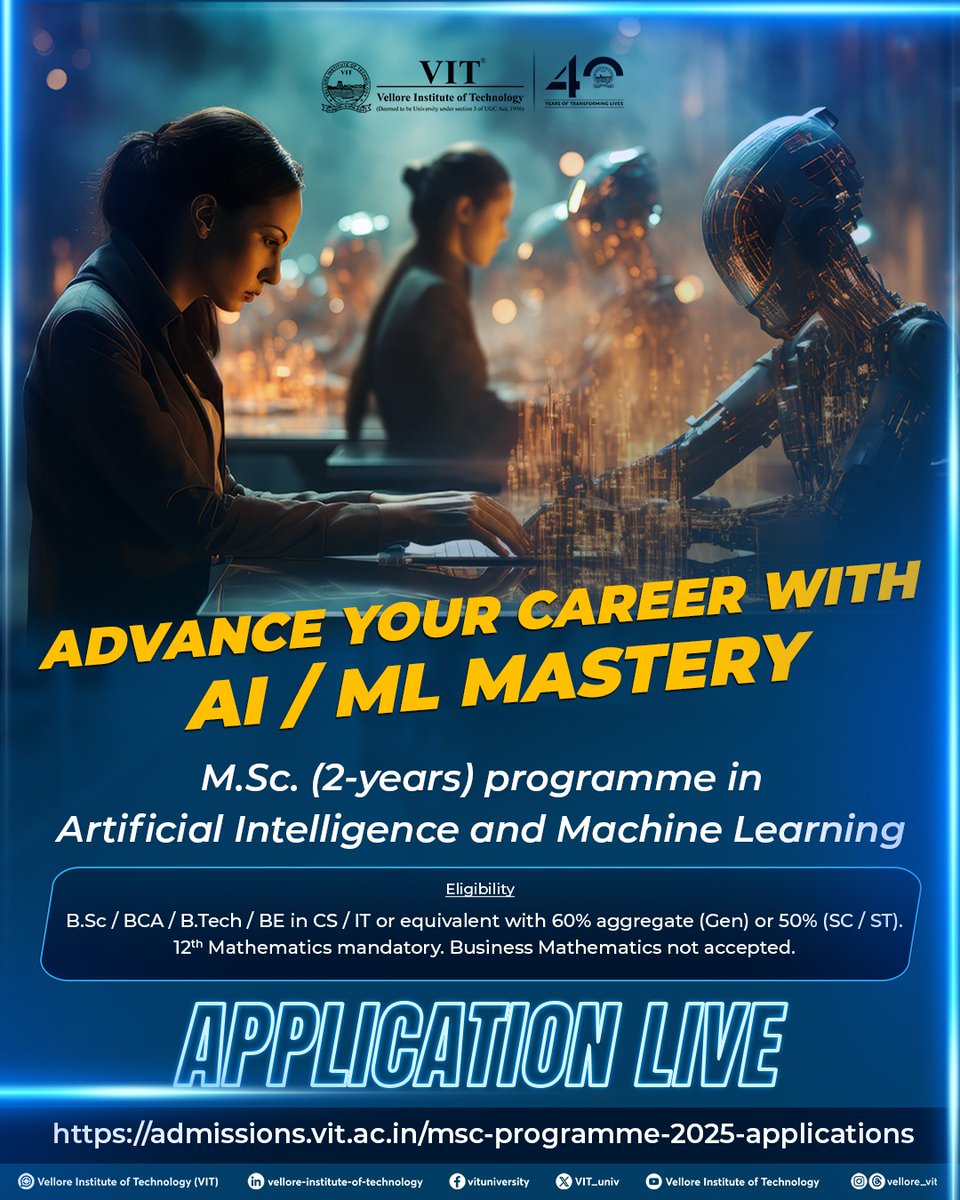 VIT_univ's tweet image. Innovate, create, and lead in the world of AI.
Apply now @ admissions.vit.ac.in/msc-programme-…
#Innovation #TechEducation #AIMasters #VITUniversity #VIT #Admissions2025 #masters #VITAdimissions #applicationsopen