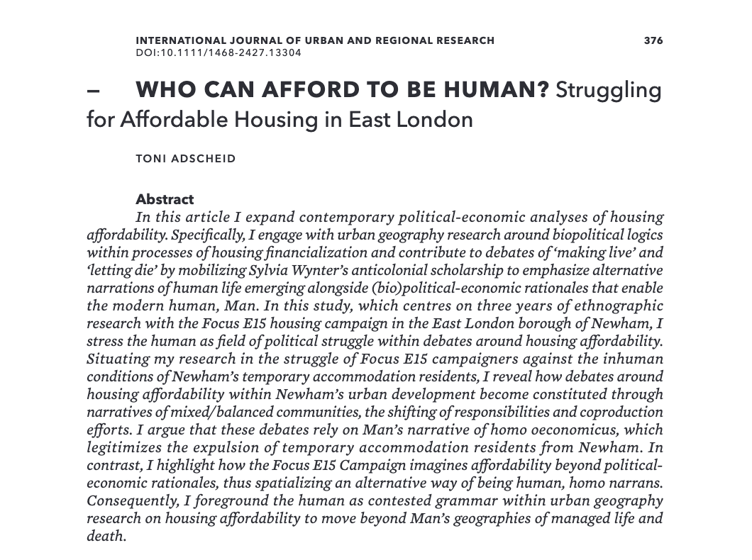 Stressing the category of human as political grammar within struggles around affordable housing in East London, <a href="/TAdscheid/">Toni Adscheid</a> draws on Sylvia Wynter’s anti-colonial scholarship to emphasize the importance of writing more human geographical stories tinyurl.com/ybbxwr6z