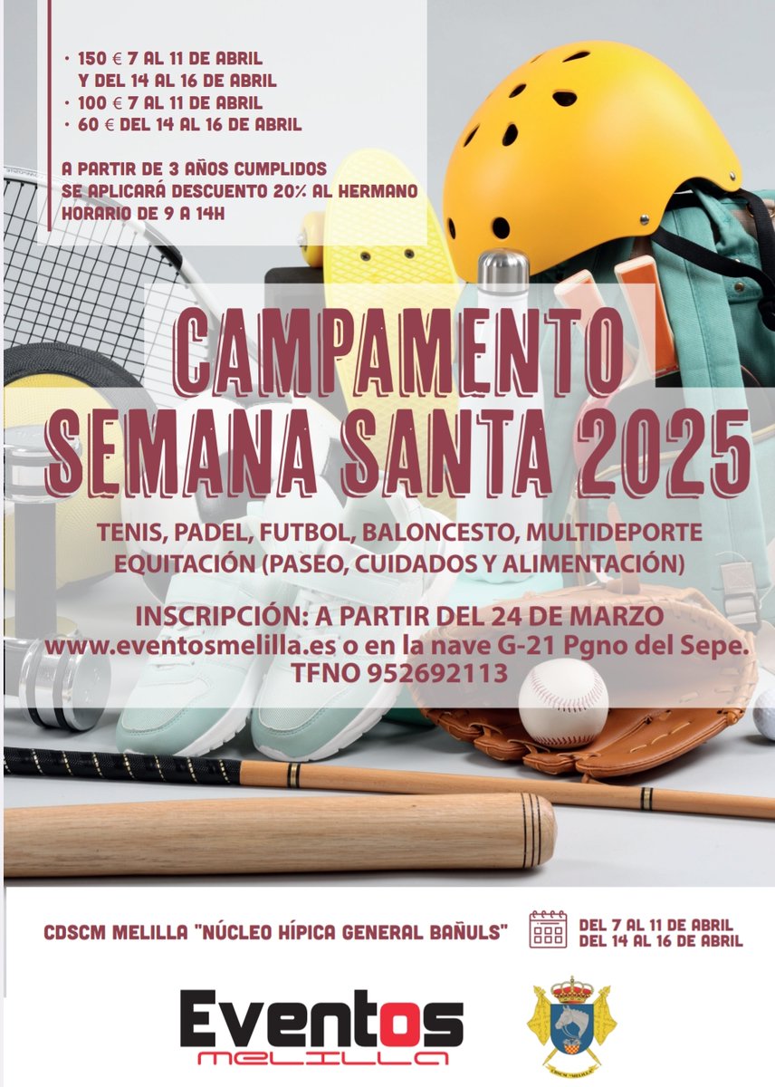 Abierto el plazo de inscripción para el " Campamento recreativo de Semana Santa"

 Inscríbete aquí: eventosmelilla.es/inscripcion-ca…

No pierdas la oportunidad de disfrutar y aprender jugando!!! ⚽️🏀🏈🎾🏑🏓🐴🧒👧